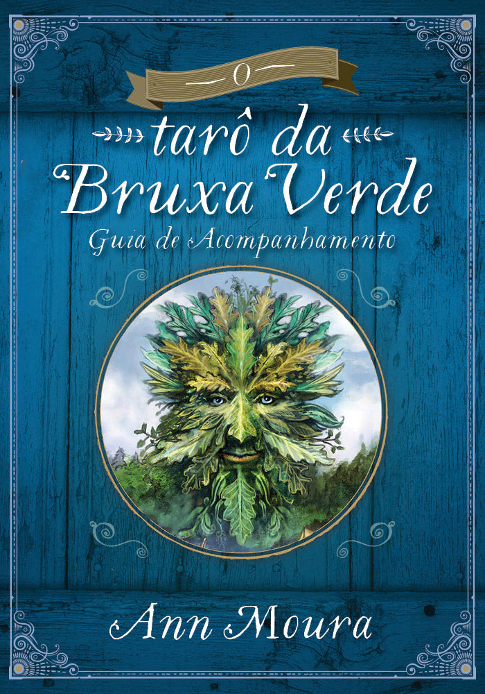 O Tarot da Bruxa Verde – Ann Moura
